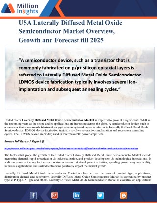 USA Laterally Diffused Metal Oxide Semiconductor Market Overview, Growth and Forecast till 2025