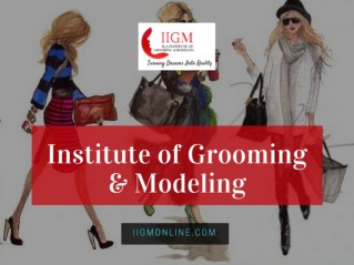 Grooming & Modeling Institute in Janakpuri