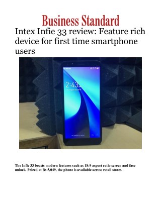 Intex Infie 33 review: Feature rich device for first time smartphone usersÂ 