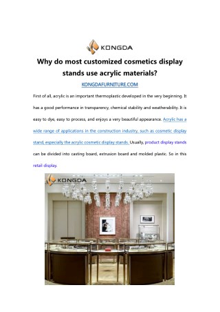 Why do most customized cosmetics display stands use acrylic materials?