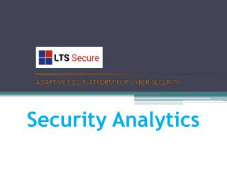 LTS Cyber Security Analytics helps business detect target attacks