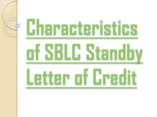 Positive and Negative Parts of SBLC standby letter of credit