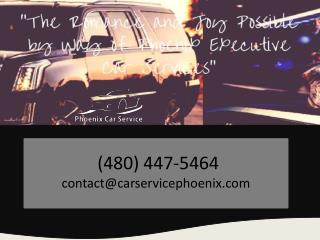 The Romance and Joy Possible by Way of Phoenix Executive Car Services