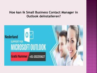 Hoe kan ik small business contact manager in outlook deÃ¯nstalleren?