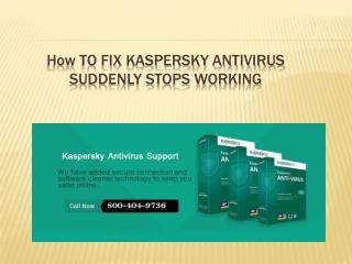 How to fix kaspersky antivirus suddenly stops working