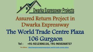 WTC PLAZA - Commercial Projects On Dwarka Expressway