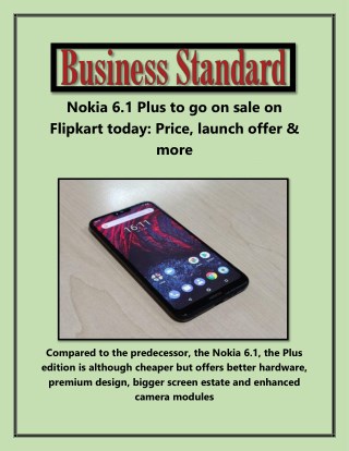 Nokia 6.1 Plus to Go on Sale on Flipkart Today Price Launch Offer & More