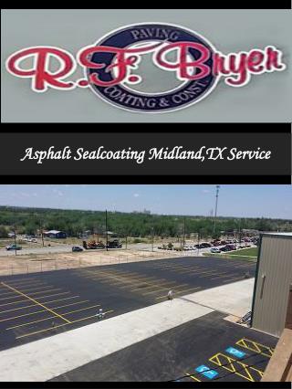 Asphalt Sealcoating Midland,TX Service