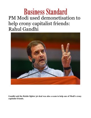 PM Modi used demonetisation to help crony capitalist friends: Rahul Gandhi