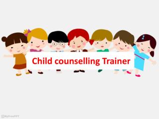 Child counselling Trainer in Faridabad