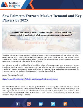 Saw Palmetto Extracts Market Demand and Key Players by 2025