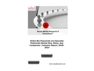 Bio-Polyamide and Specialty Polyamide Market: Top Aspects to be Consider in 2018-2024