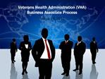 Veterans Health Administration VHA Business Associate Process