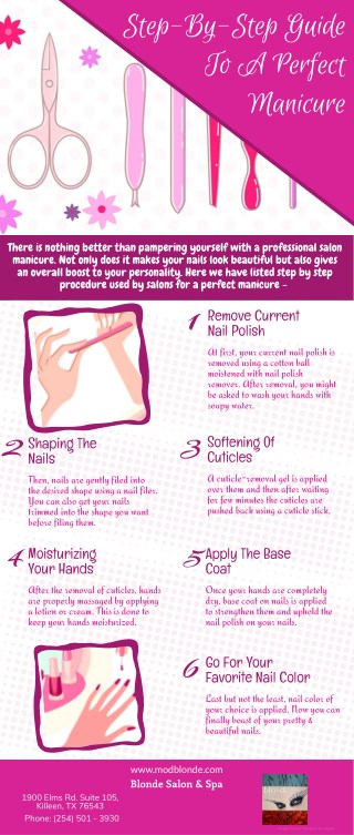 Step By Step Guide To A Perfect Manicure