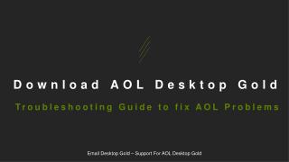 Download AOL Desktop Gold | Install and Troubleshooting Guide