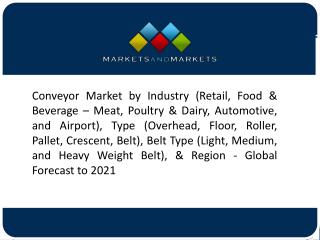 Belt Conveyor Type is Estimated to Hold the Largest Conveyor System Market in Airport Industry