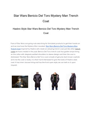 Star war Benicio Del Toro Mystery Man Trench Coat