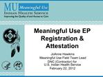 Meaningful Use EP Registration Attestation
