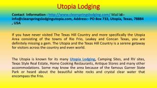 Utopia Lodging: An Affordable and a Year Round Lodging Operation the Texas Hill Country