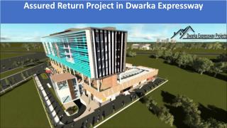 Assured Return Project in Dwarka Expressway