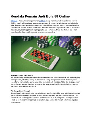 Kendala Pemain Judi Bola 88 Online