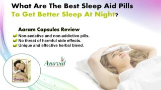 What are the Best Sleep Aid Pills to Get Better Sleep at Night?