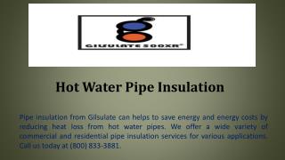 Hot Water Pipe Insulation