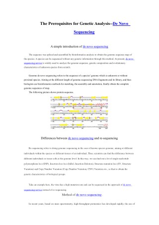 The Prerequisites for Genetic Analysis--De Novo Sequencing