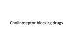 Cholinoceptor blocking drugs
