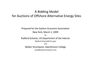 A Bidding Model for Auctions of Offshore Alternative Energy Sites
