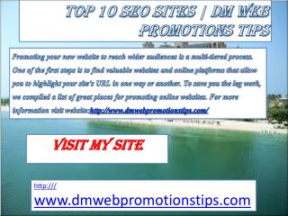 Top 10 SEO Sites DM Web Promotions Tips