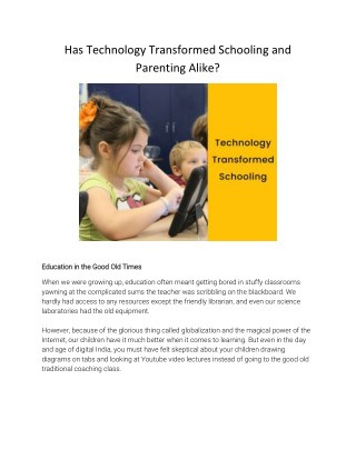 Has Technology Transformed Schooling and Parenting Alike?