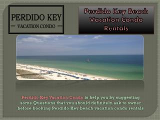 Perdido Key Beach Vacation Condo Rentals