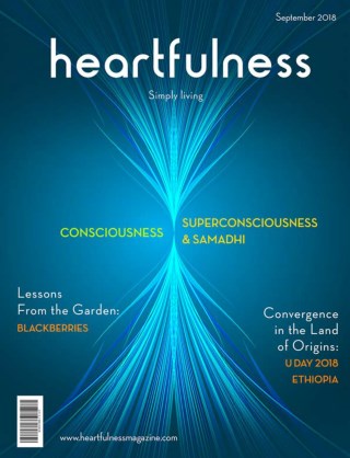 Heartfulness Magazine - September 2018(Volume 3, Issue 9)
