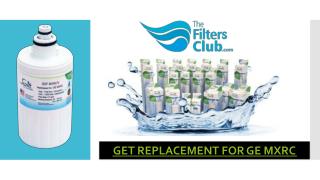 GE MXRC Refrigerator Water Filter Replacement