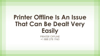 Printer Offline Is An Issue That Can Be Dealt Very Easily- Free PDF