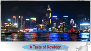 A Taste of Kowloon
