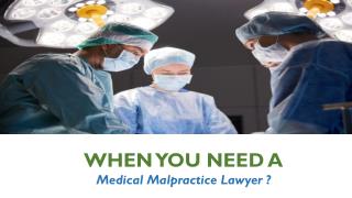 When You Need A Medical Malpractice Lawyer