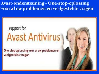 Avast-ondersteuning - One-stop-oplossing voor al uw problemen en veelgestelde vragen