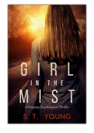 [PDF] Free Download Girl in the Mist By S.T. Young