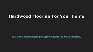 Hardwood Flooring For Your Home