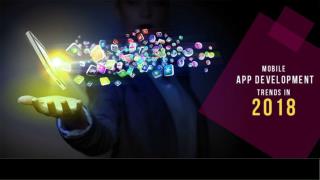 Mobile App Development Trends in 2018