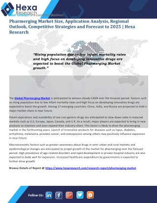 Pharmerging Market Research - Global Industry Analysis and Forecast to 2025