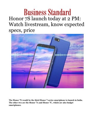 Honor 7S launch today at 2 PM: Watch livestream, know expected specs, priceÂ 