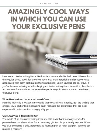 AMAZINGLY COOL WAYS IN WHICH YOU CAN USE YOUR EXCLUSIVE PENS