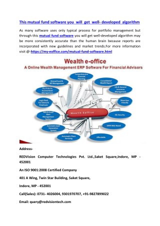 This mutual fund software you will get well-developed algorithm