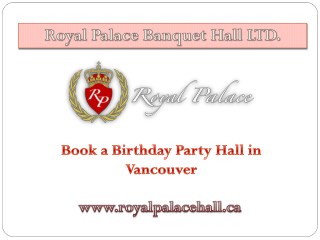 Book a Birthday Party Hall in Vancouver