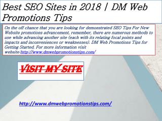 Best SEO Sites in 2018 DM Web Promotions Tips