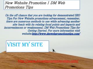 New Website Promotion DM Web Promotions Tips