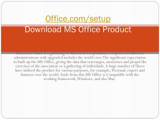 WWW.OFFICE.COM/SETUP | DOWNLOAD AND INSTALL YOUR MS OFFICE ONLINE